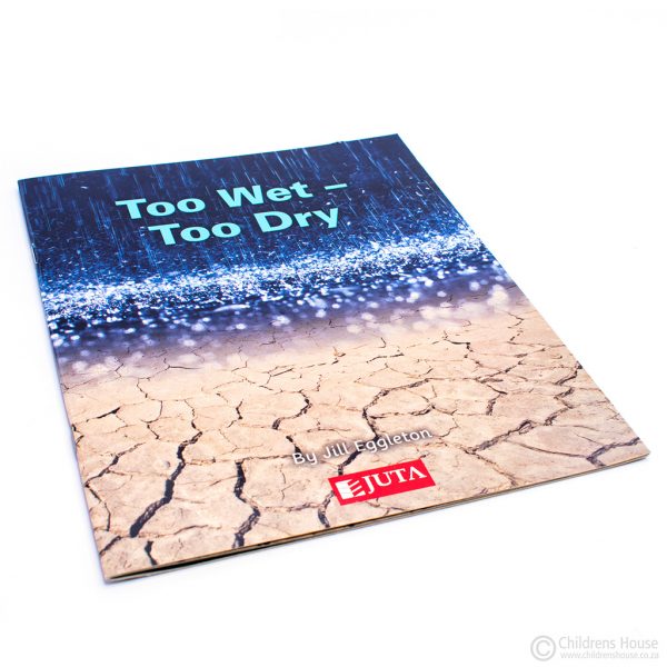 Too Wet - Too Dry Reading Book